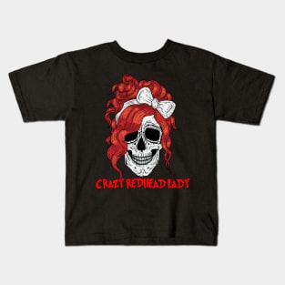 Crazy Redhead Lady Skull Kids T-Shirt